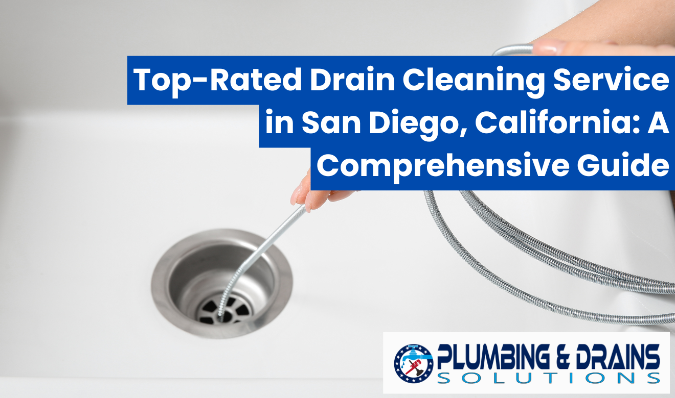 best drain cleaning service San Diego