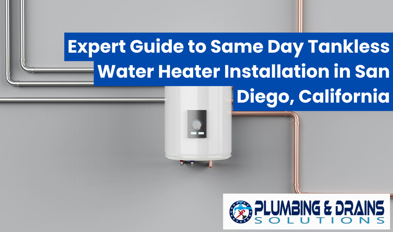 same day tankless water heater installation San Diego