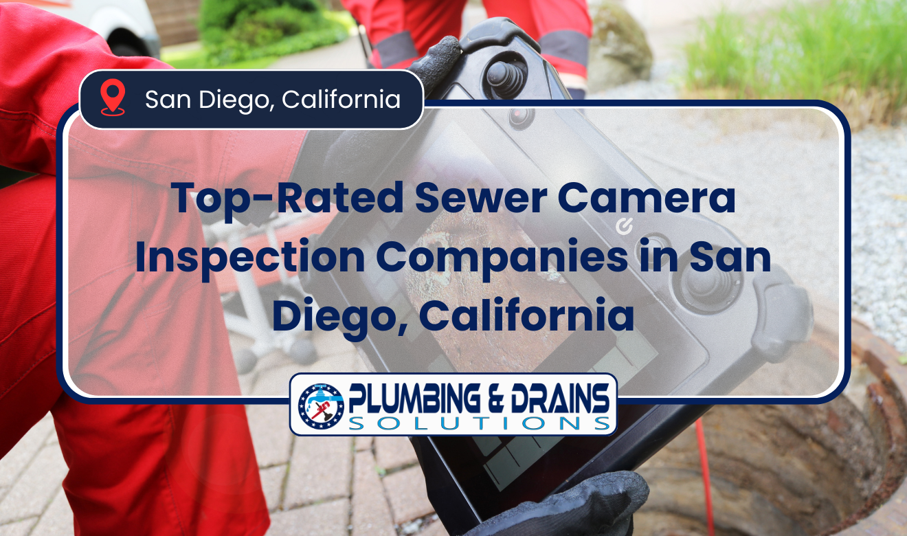 sewer camera inspection companies San Diego
